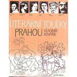 Literární toulky Prahou (Praha, literární věda)